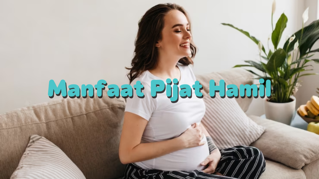 manfaat pijat hamil